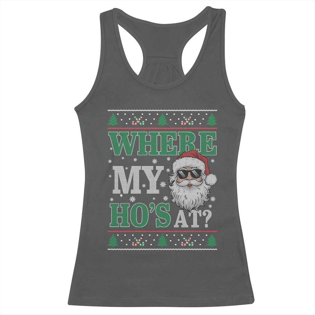 Where's My Ho At Matching Ugly Christmas Racerback Tank Top Santa Funny Couples - Wonder Print Shop