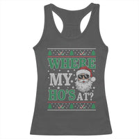 Where's My Ho At Matching Ugly Christmas Racerback Tank Top Santa Funny Couples - Wonder Print Shop