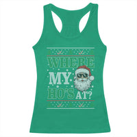 Where's My Ho At Matching Ugly Christmas Racerback Tank Top Santa Funny Couples - Wonder Print Shop
