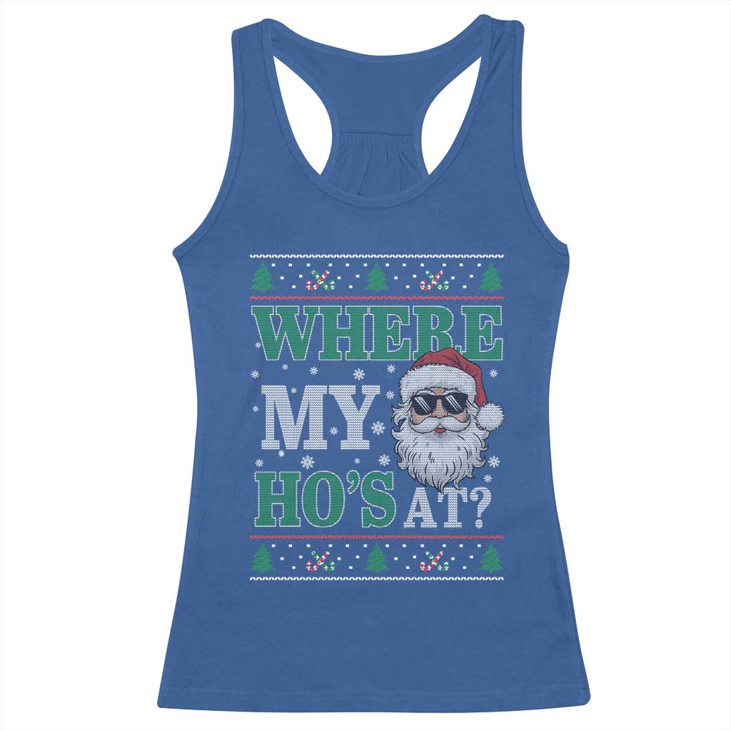 Where's My Ho At Matching Ugly Christmas Racerback Tank Top Santa Funny Couples - Wonder Print Shop
