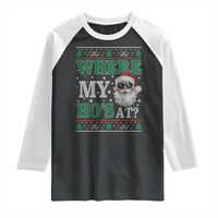 Where's My Ho At Matching Ugly Christmas Raglan Shirt Santa Funny Couples - Wonder Print Shop