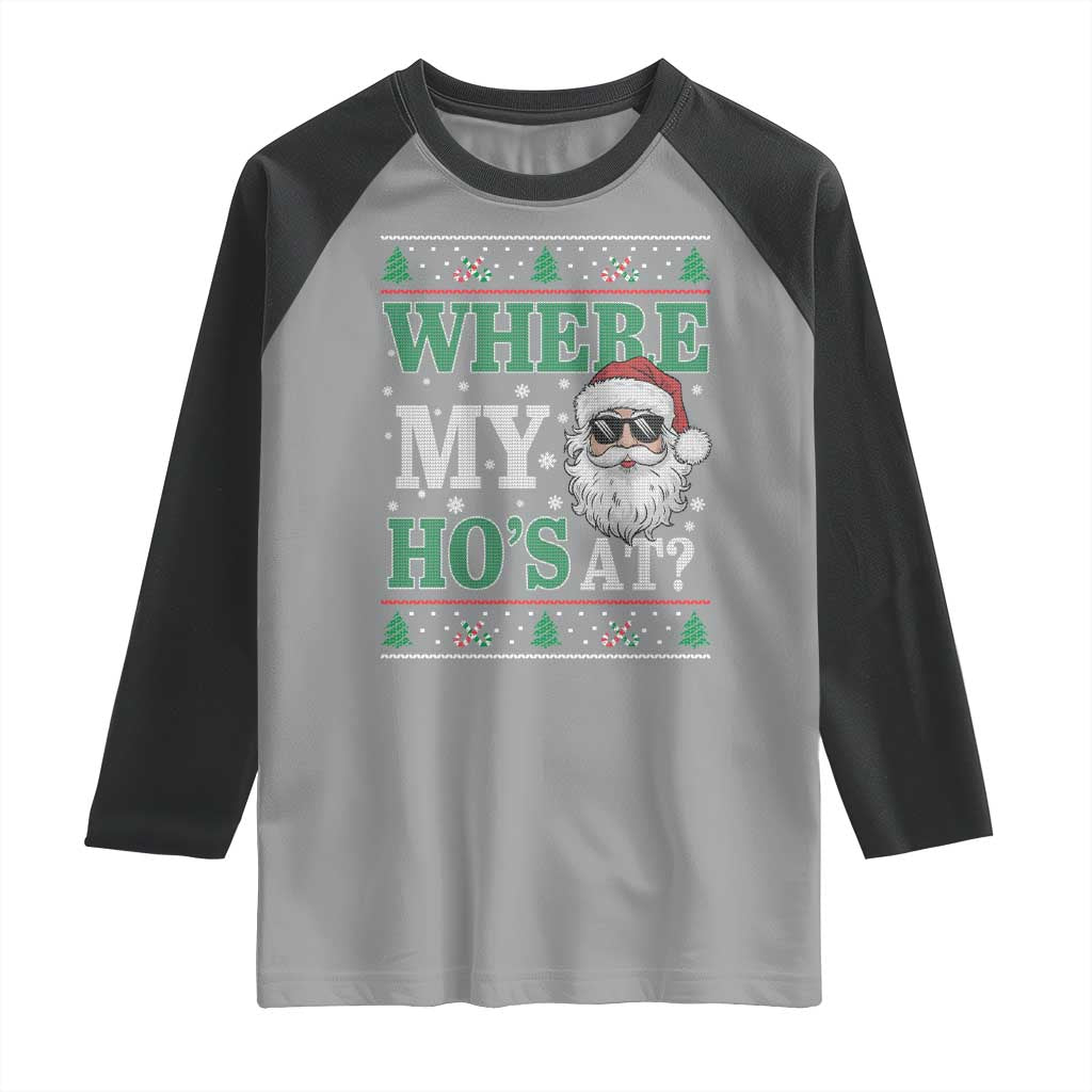 Where's My Ho At Matching Ugly Christmas Raglan Shirt Santa Funny Couples - Wonder Print Shop