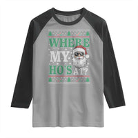 Where's My Ho At Matching Ugly Christmas Raglan Shirt Santa Funny Couples - Wonder Print Shop