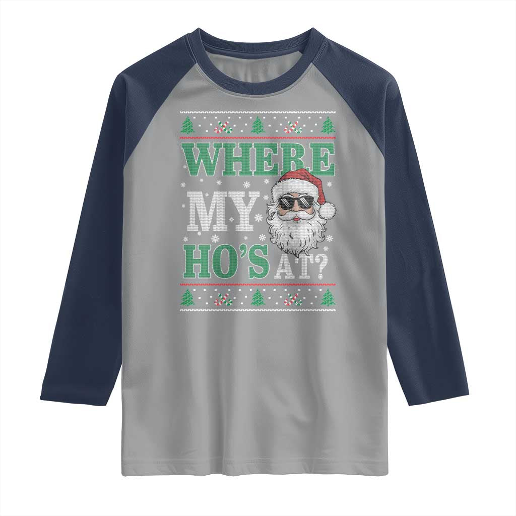 Where's My Ho At Matching Ugly Christmas Raglan Shirt Santa Funny Couples - Wonder Print Shop