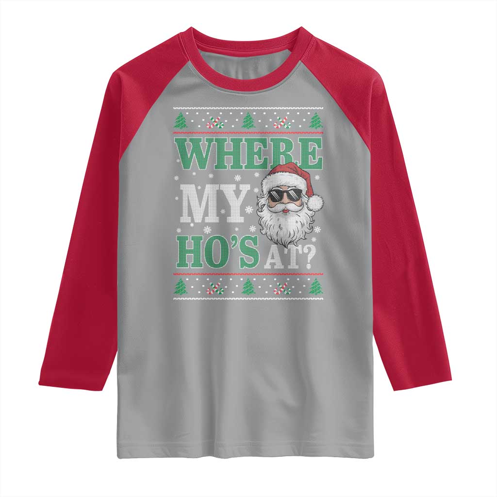 Where's My Ho At Matching Ugly Christmas Raglan Shirt Santa Funny Couples - Wonder Print Shop