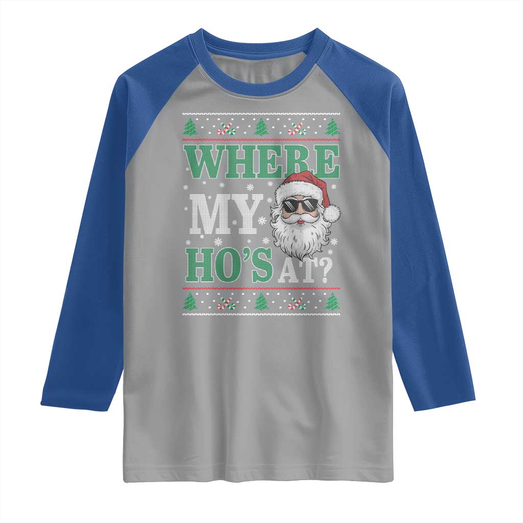Where's My Ho At Matching Ugly Christmas Raglan Shirt Santa Funny Couples - Wonder Print Shop