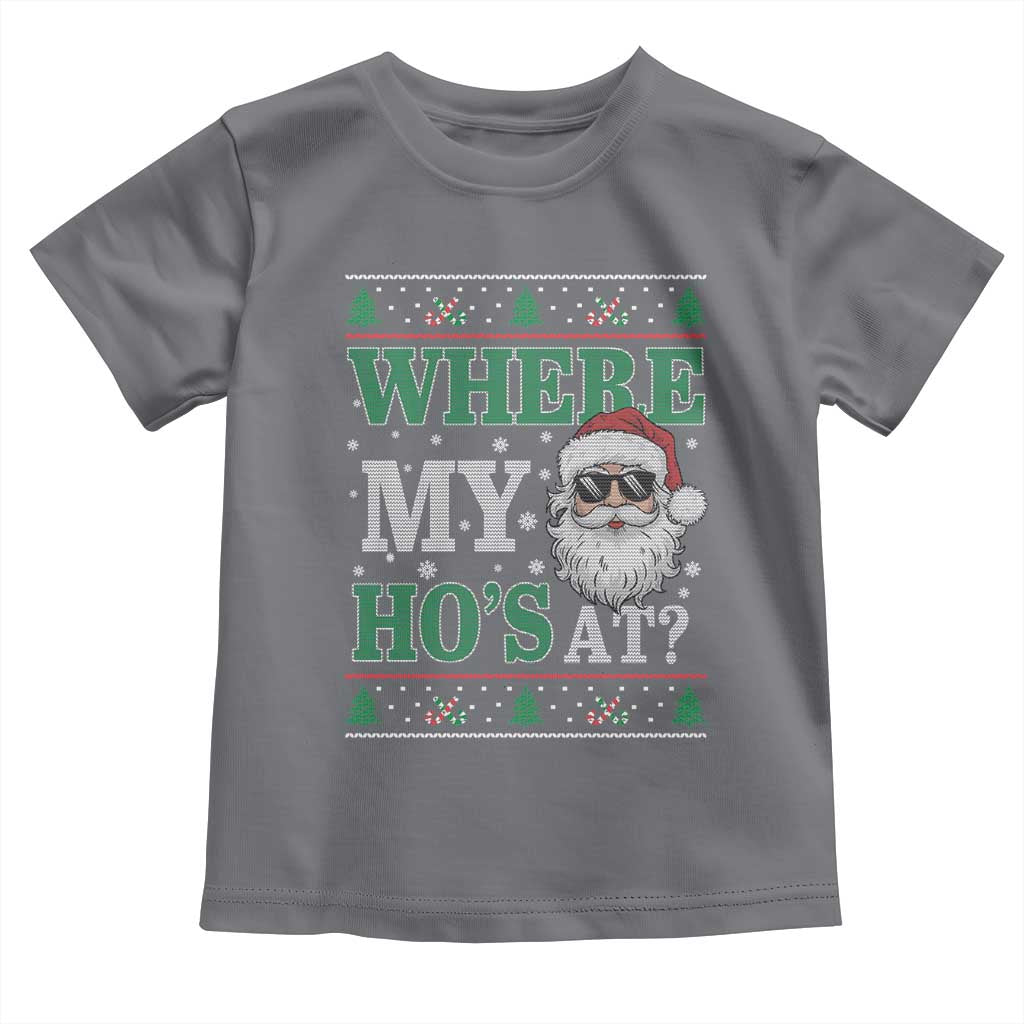 Where's My Ho At Matching Ugly Christmas Toddler T Shirt Santa Funny Couples - Wonder Print Shop