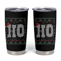 Where's My Ho At Matching Ugly Christmas Tumbler Cup Ho Funny Couples - Wonder Print Shop