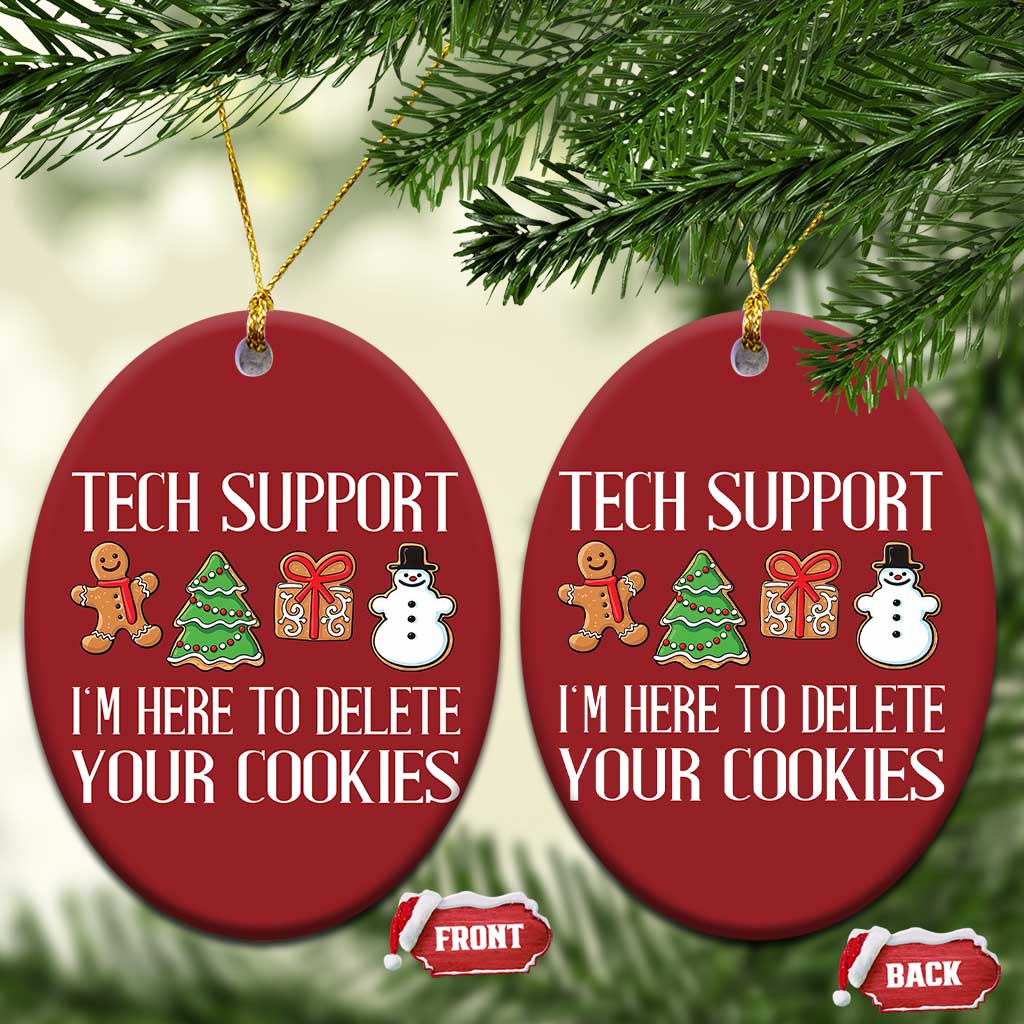 Xmas Tech Support Christmas Ornament Here To Delete Cookies IT Xmas - Wonder Print Shop