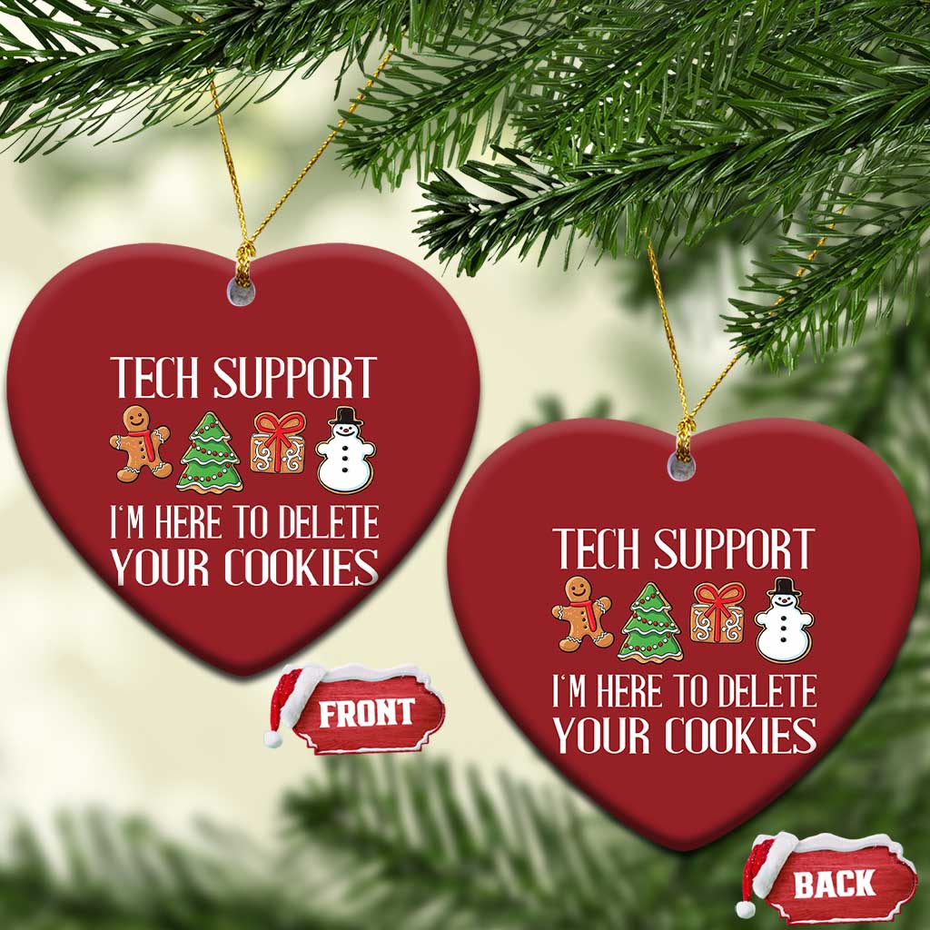 Xmas Tech Support Christmas Ornament Here To Delete Cookies IT Xmas - Wonder Print Shop