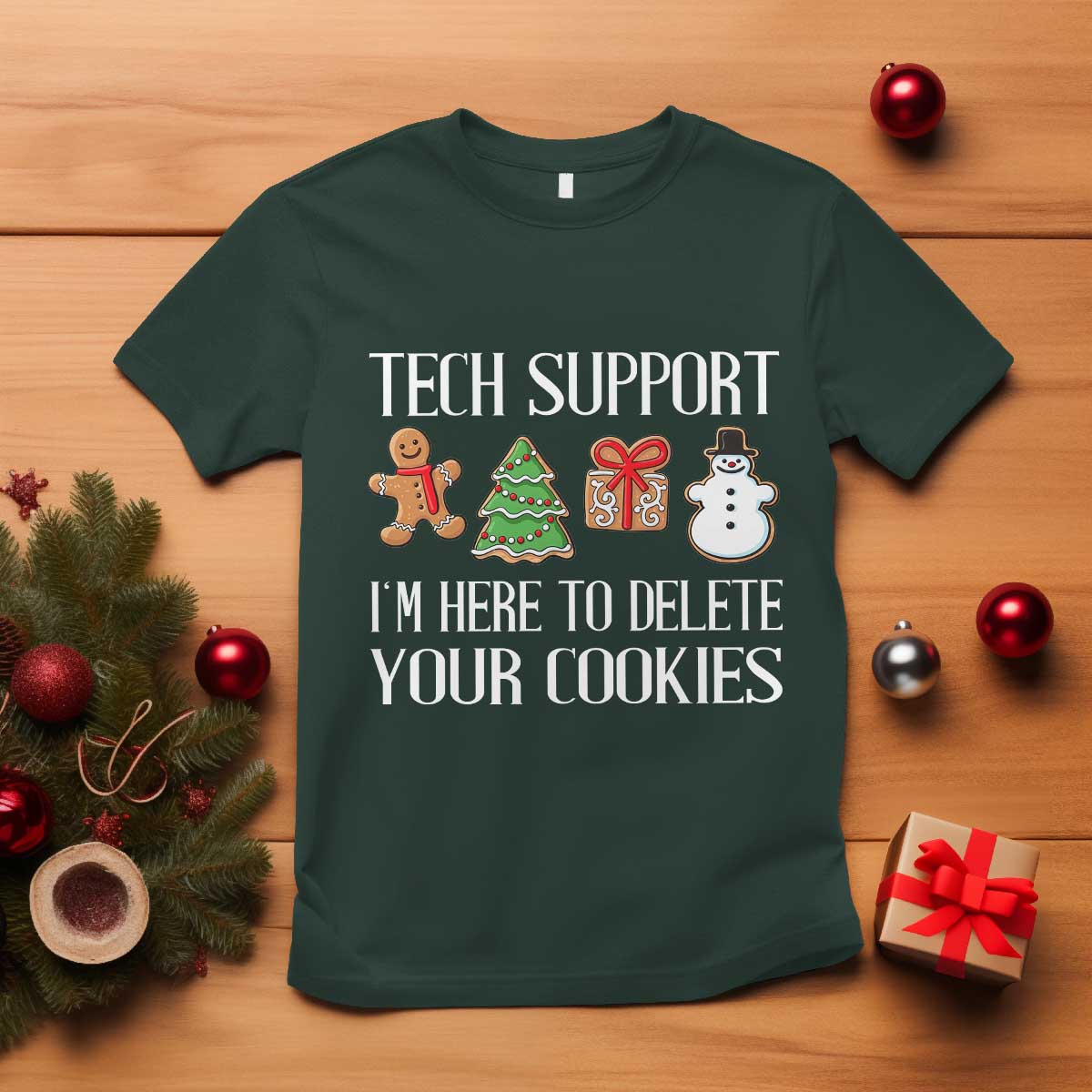 Christmas Tech Support T Shirt Here To Delete Cookies IT Xmas - Wonder Print Shop