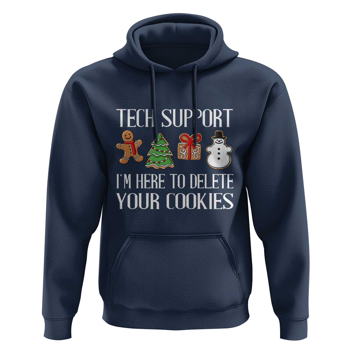 Christmas Tech Support Hoodie Here To Delete Cookies IT Xmas