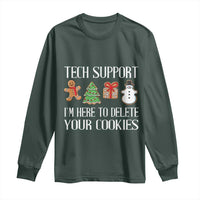 Christmas Tech Support Long Sleeve Shirt Here To Delete Cookies IT Xmas