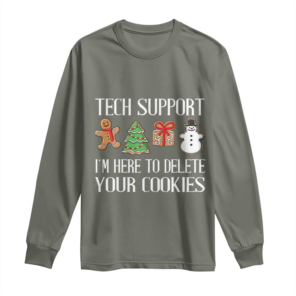 Christmas Tech Support Long Sleeve Shirt Here To Delete Cookies IT Xmas