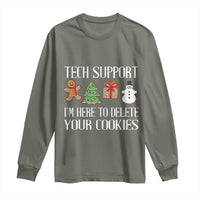 Christmas Tech Support Long Sleeve Shirt Here To Delete Cookies IT Xmas