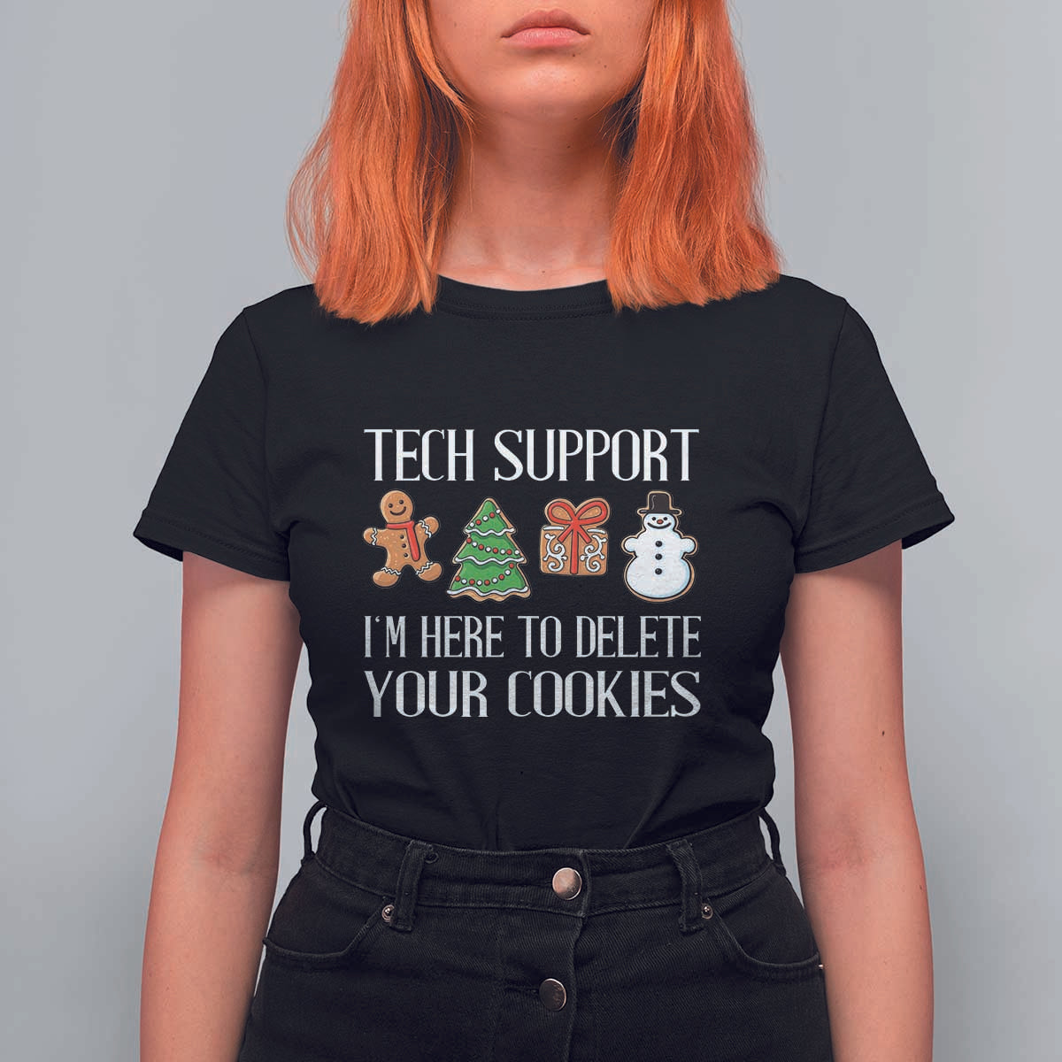 Christmas Tech Support T Shirt For Women Here To Delete Cookies IT Xmas - Wonder Print Shop