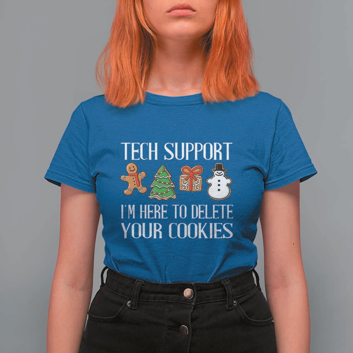 Christmas Tech Support T Shirt For Women Here To Delete Cookies IT Xmas - Wonder Print Shop