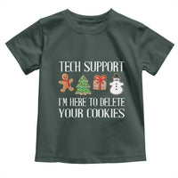 Christmas Tech Support Toddler T Shirt Here To Delete Cookies IT Xmas