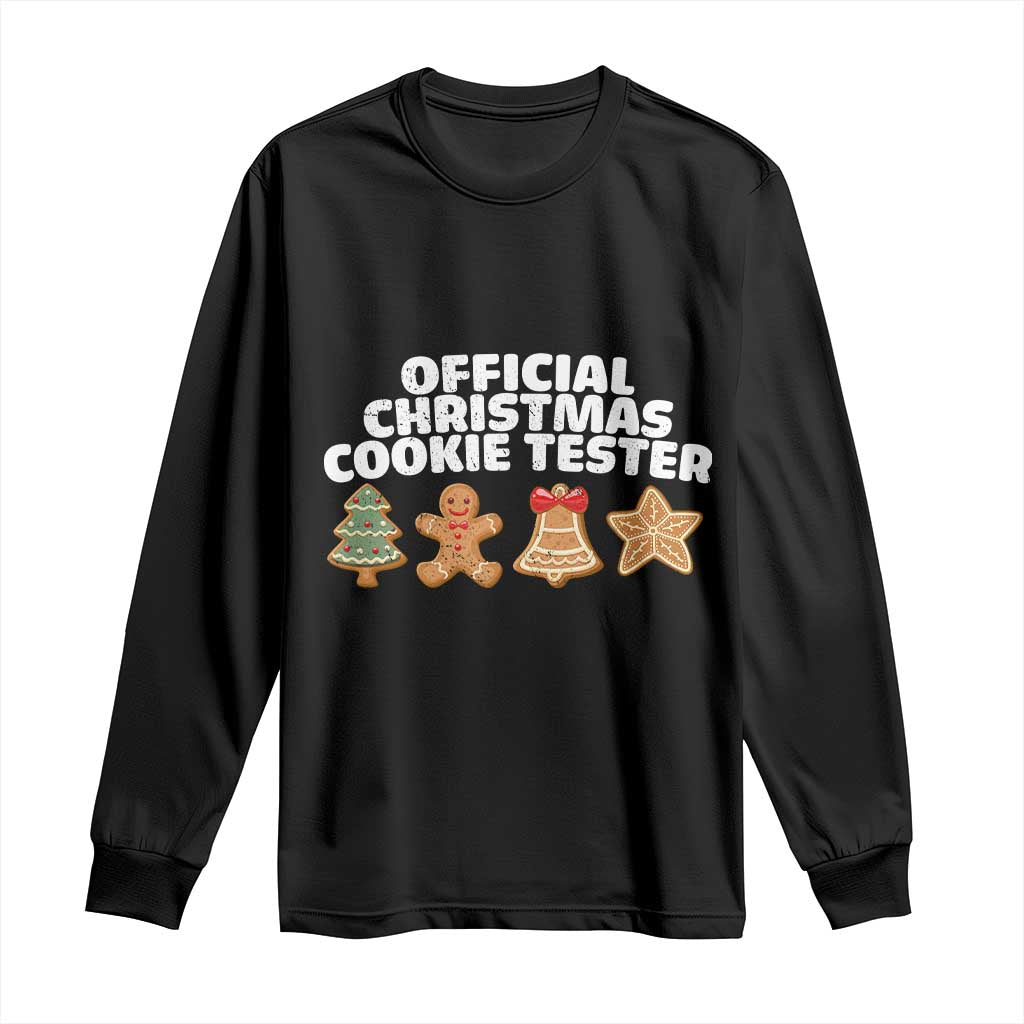 Official Christmas Cookie Tester Long Sleeve Shirt Taster Baking Crew Sibling Matching - Wonder Print Shop