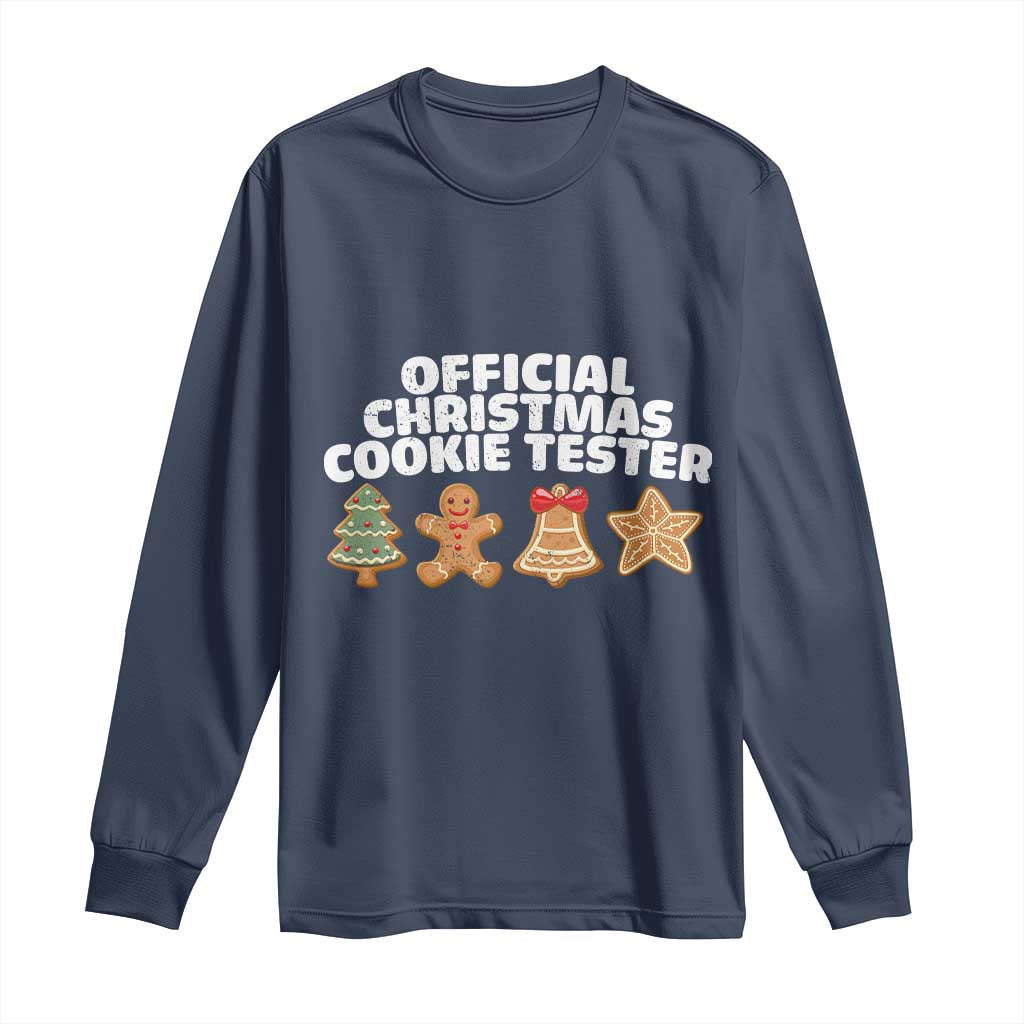 Official Christmas Cookie Tester Long Sleeve Shirt Taster Baking Crew Sibling Matching - Wonder Print Shop