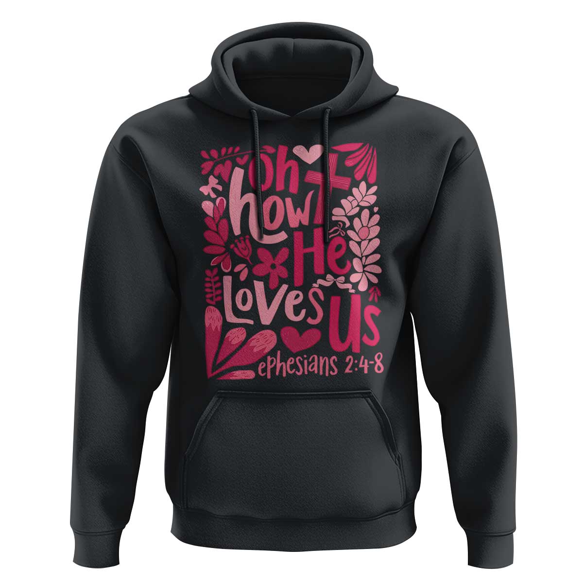 Oh how He Loves Us Hoodie Boho Christian Valentine - Wonder Print Shop