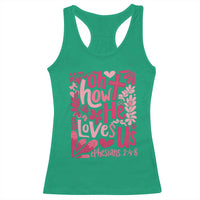 Oh how He Loves Us Racerback Tank Top Boho Christian Valentine - Wonder Print Shop