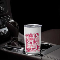 Oh how He Loves Us Tumbler Cup Boho Christian Valentine - Wonder Print Shop