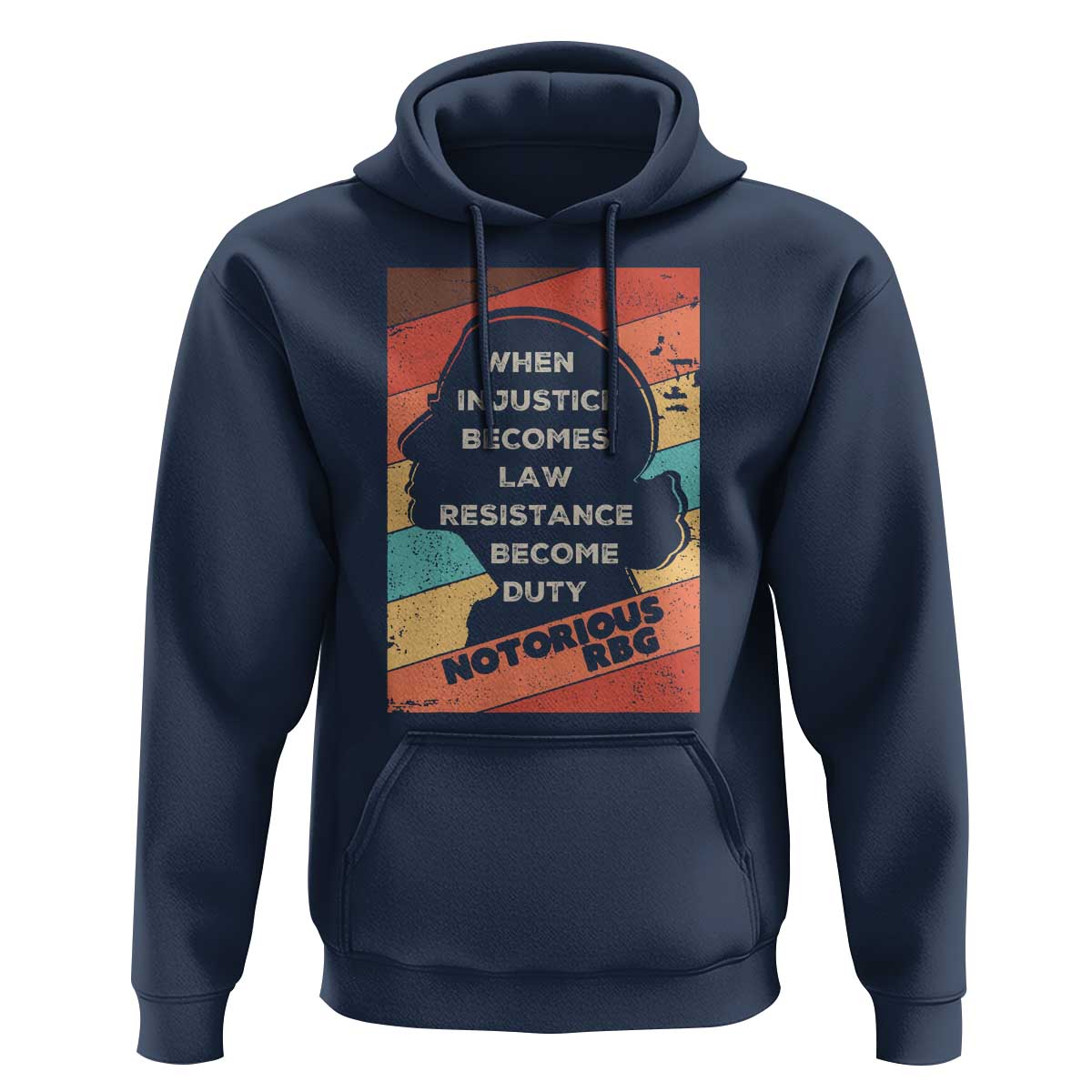 When Injustice Becomes Law Resistance Becomes Duty Hoodie Political Protest Feminist RGB - Wonder Print Shop