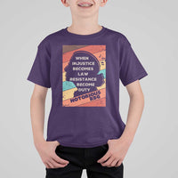 When Injustice Becomes Law Resistance Becomes Duty T Shirt For Kid Political Protest Feminist RGB - Wonder Print Shop