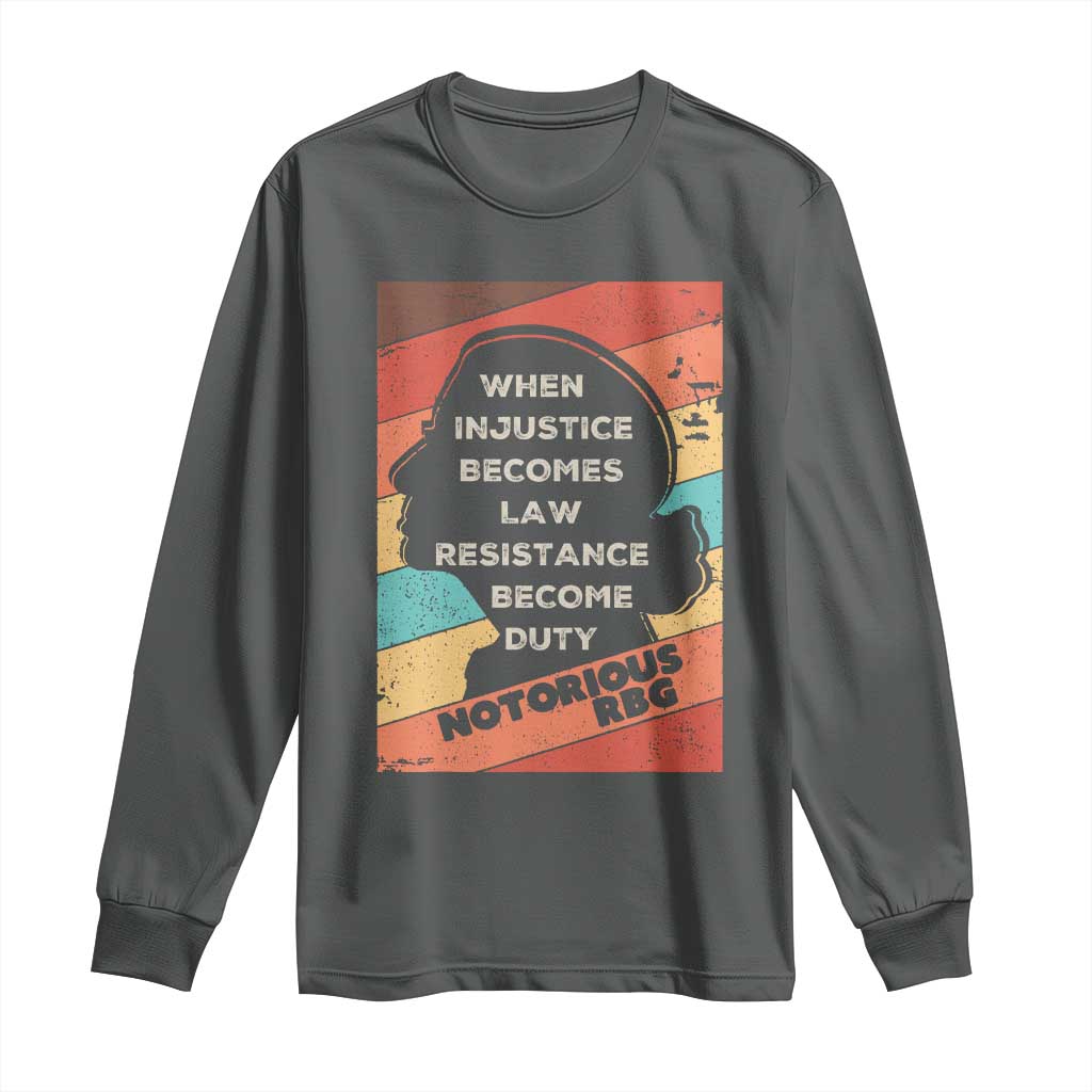 When Injustice Becomes Law Resistance Becomes Duty Long Sleeve Shirt Political Protest Feminist RGB - Wonder Print Shop