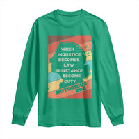 When Injustice Becomes Law Resistance Becomes Duty Long Sleeve Shirt Political Protest Feminist RGB - Wonder Print Shop