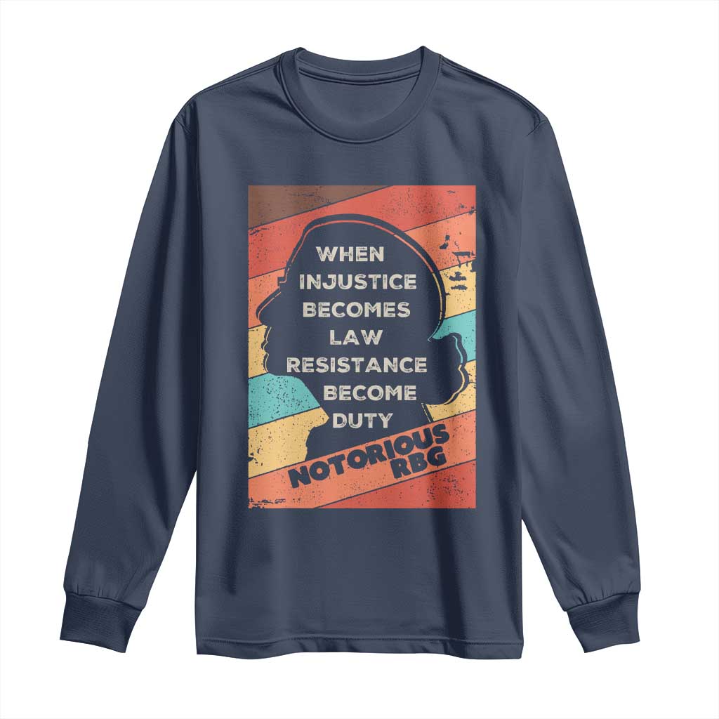 When Injustice Becomes Law Resistance Becomes Duty Long Sleeve Shirt Political Protest Feminist RGB - Wonder Print Shop
