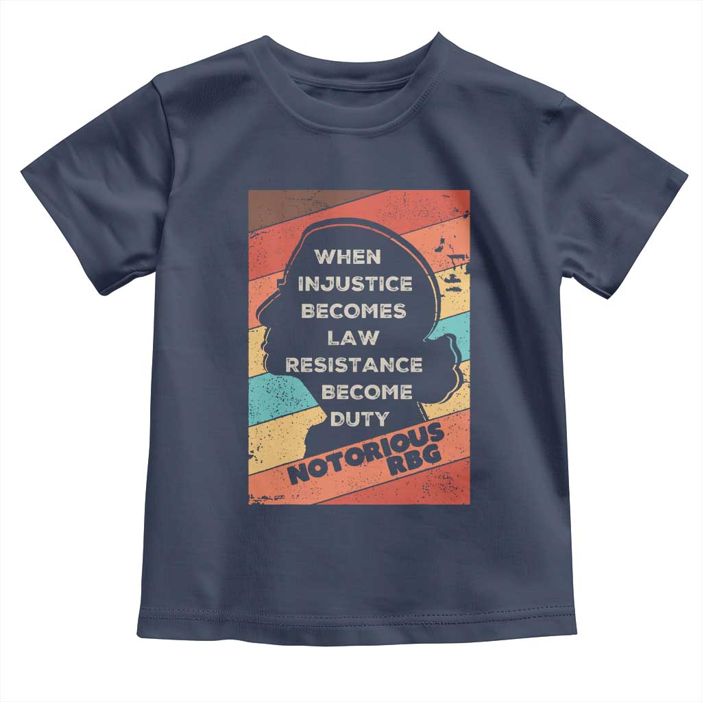 When Injustice Becomes Law Resistance Becomes Duty Toddler T Shirt Political Protest Feminist RGB - Wonder Print Shop