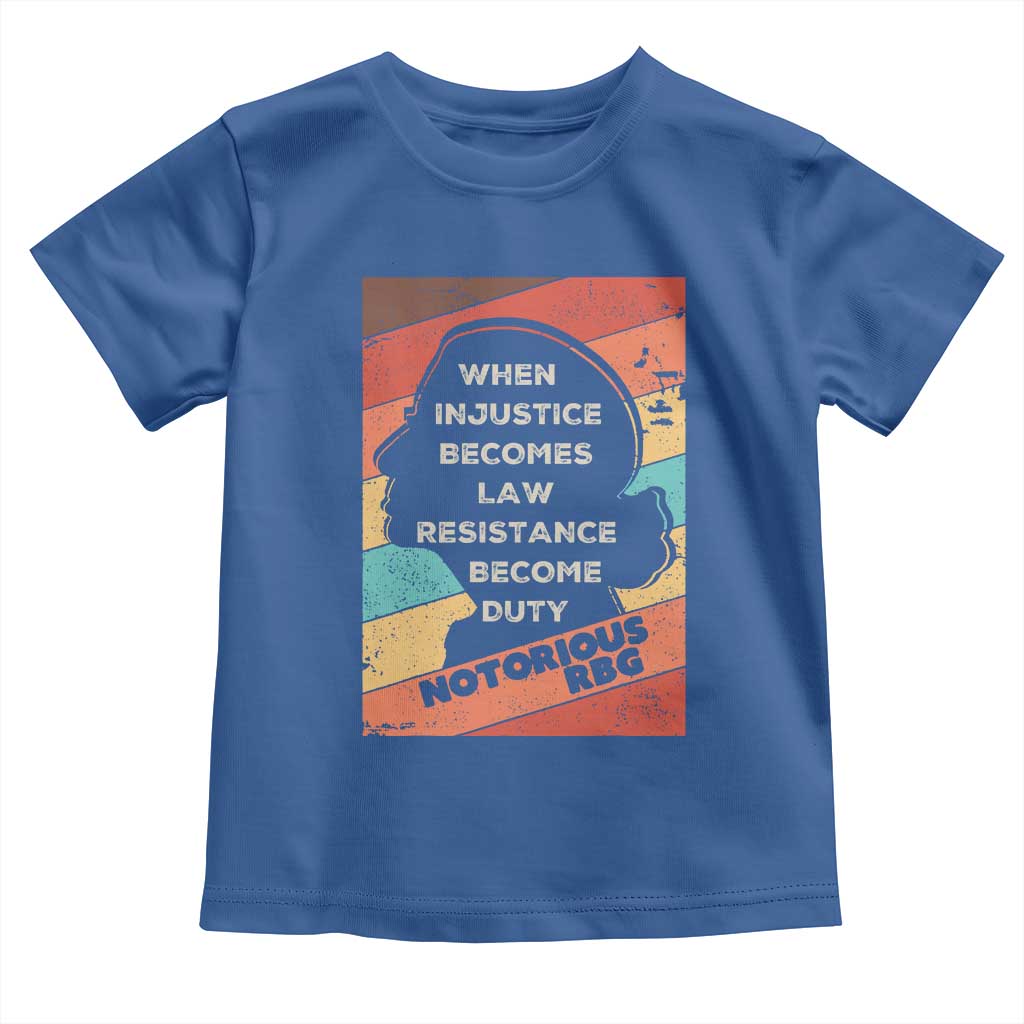 When Injustice Becomes Law Resistance Becomes Duty Toddler T Shirt Political Protest Feminist RGB - Wonder Print Shop