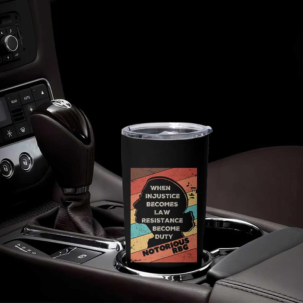 When Injustice Becomes Law Resistance Becomes Duty Tumbler Cup Political Protest Feminist RGB - Wonder Print Shop