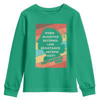 When Injustice Becomes Law Resistance Becomes Duty Youth Sweatshirt Political Protest Feminist RGB - Wonder Print Shop