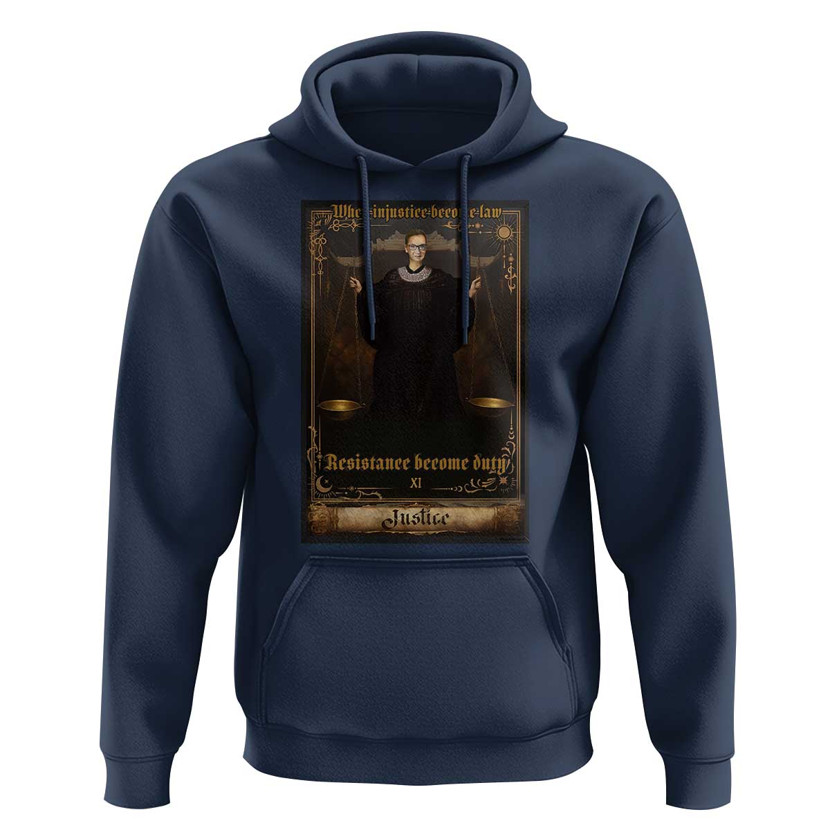 Tarot Card RBG Hoodie When Injustice Becomes Law Resistance Becomes Duty - Wonder Print Shop