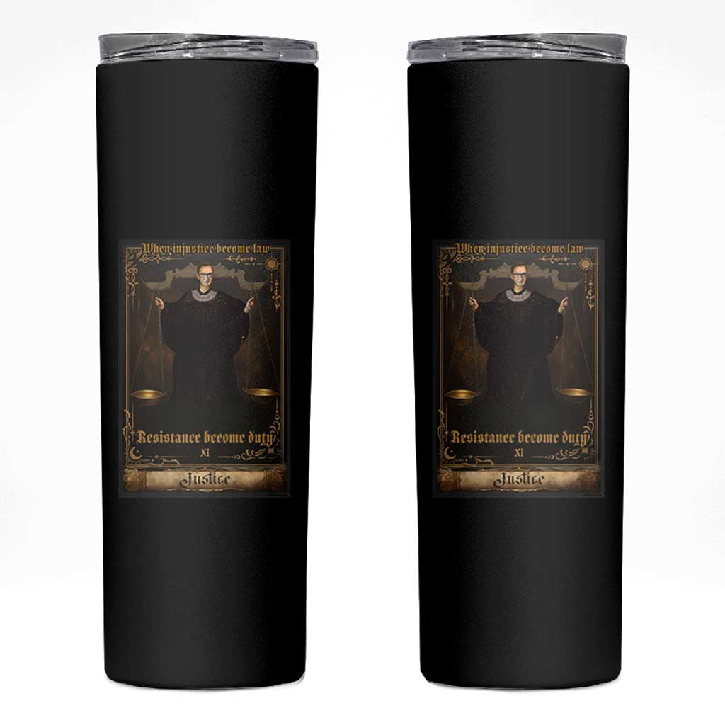 Tarot Card RBG Skinny Tumbler When Injustice Becomes Law Resistance Becomes Duty - Wonder Print Shop