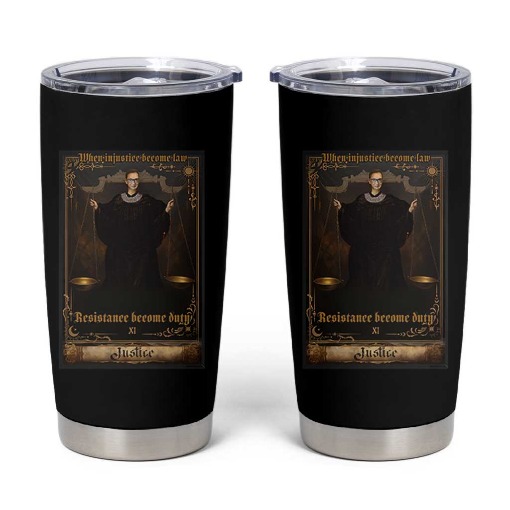 Tarot Card RBG Tumbler Cup When Injustice Becomes Law Resistance Becomes Duty - Wonder Print Shop