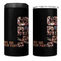 92 Percent Black Woman Power 4 in 1 Can Cooler Tumbler 92 Percent Melanin Girls - Wonder Print Shop