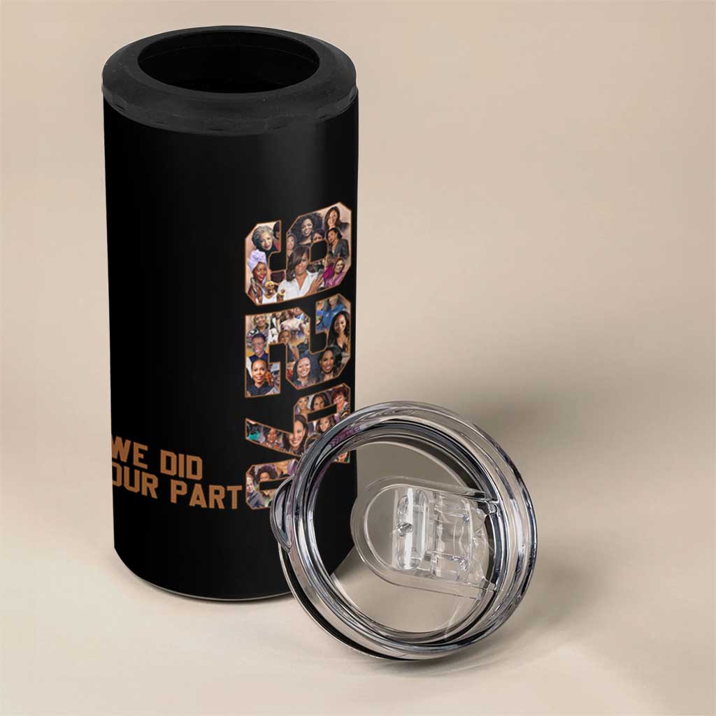 92 Percent Black Woman Power 4 in 1 Can Cooler Tumbler 92 Percent Melanin Girls - Wonder Print Shop