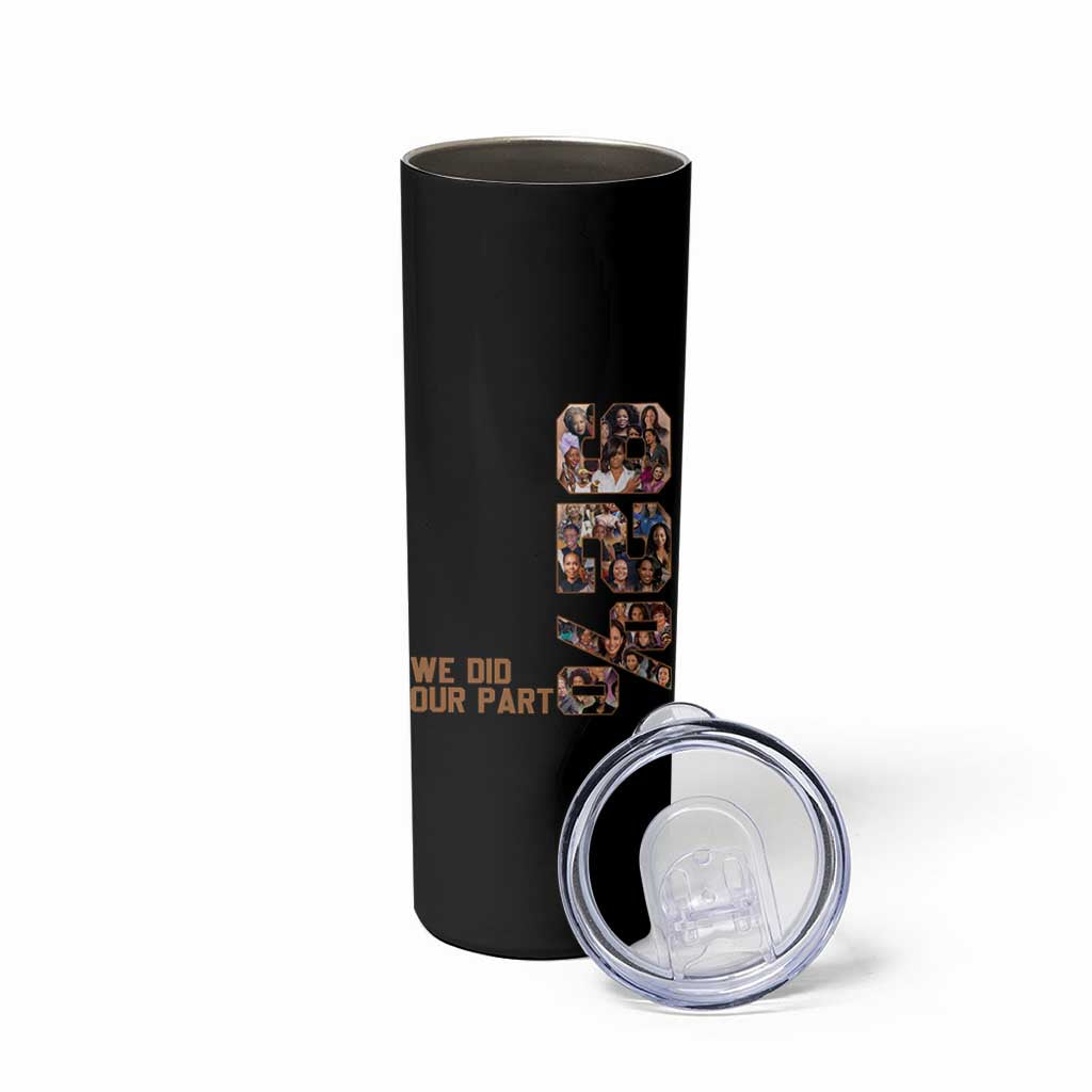 92 Percent Black Woman Power Skinny Tumbler 92 Percent Melanin Girls - Wonder Print Shop