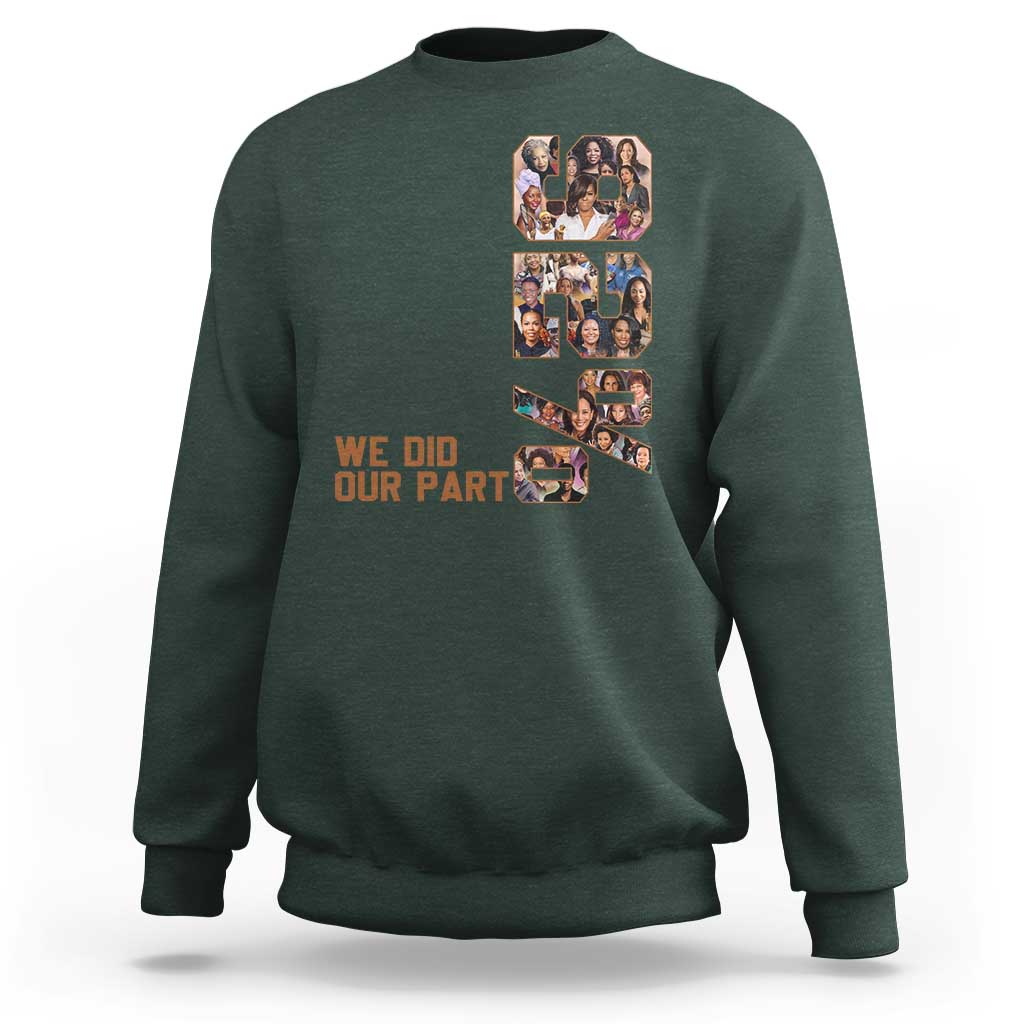 92 Percent Black Woman Power Sweatshirt 92 Percent Melanin Girls - Wonder Print Shop