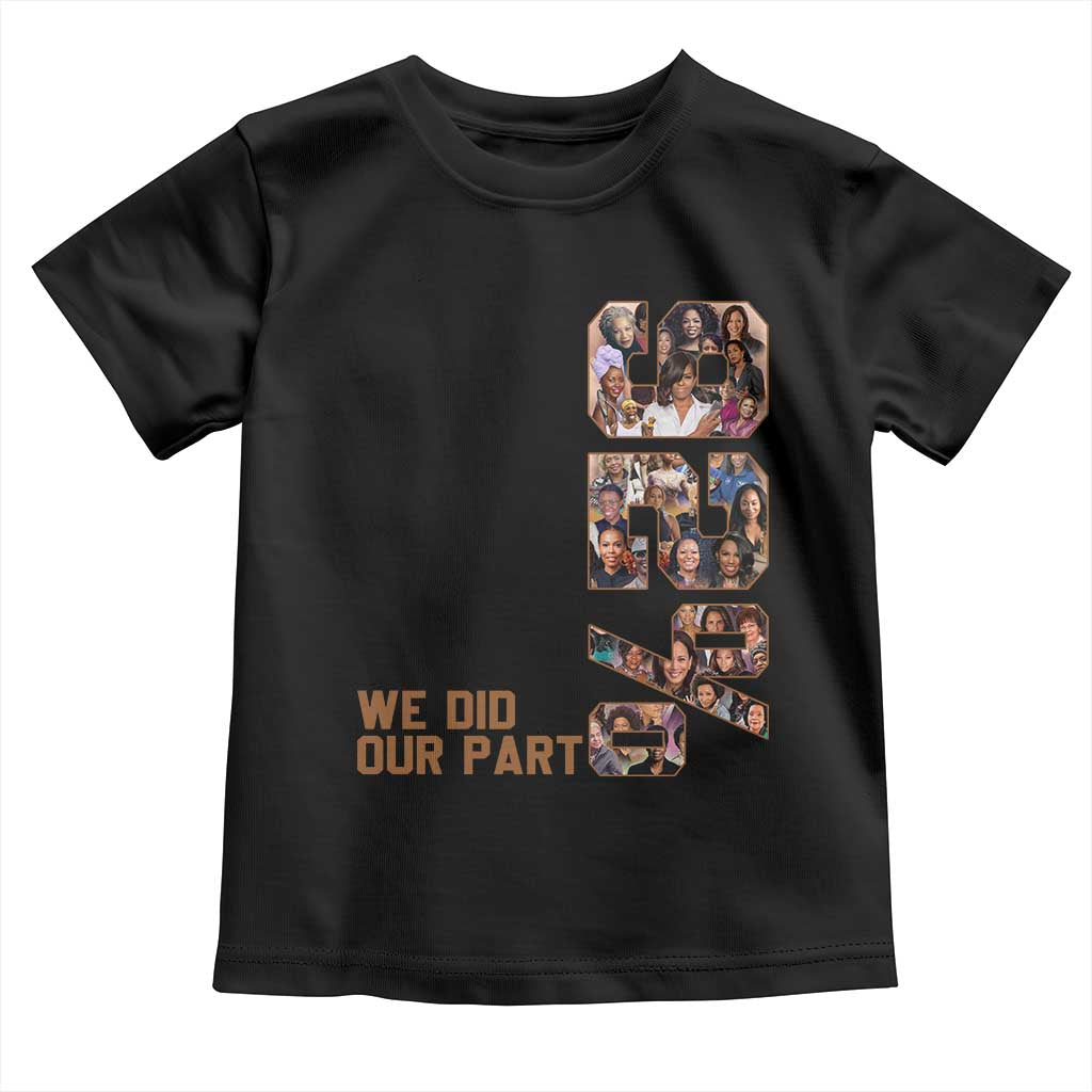92 Percent Black Woman Power Toddler T Shirt 92 Percent Melanin Girls - Wonder Print Shop