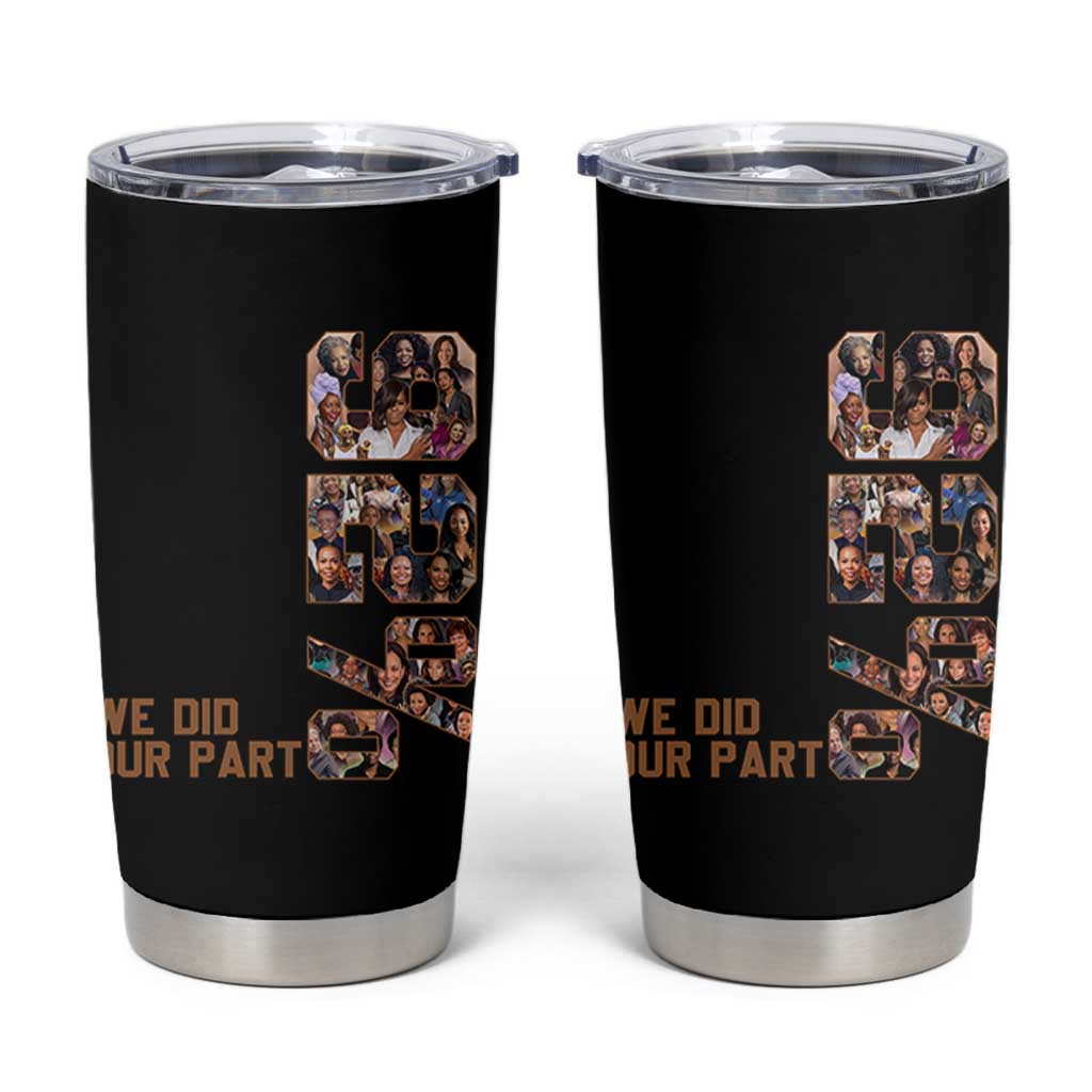 92 Percent Black Woman Power Tumbler Cup 92 Percent Melanin Girls - Wonder Print Shop