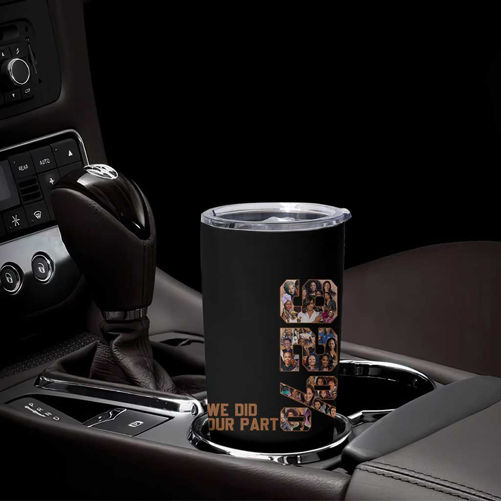 92 Percent Black Woman Power Tumbler Cup 92 Percent Melanin Girls - Wonder Print Shop