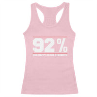 92 Percent Black Woman Power Racerback Tank Top 92% Our Unity Is Our Strength
