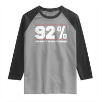 92 Percent Black Woman Power Raglan Shirt 92% Our Unity Is Our Strength