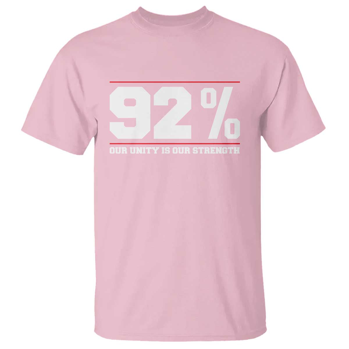 92 Percent Black Woman Power T Shirt 92% Our Unity Is Our Strength