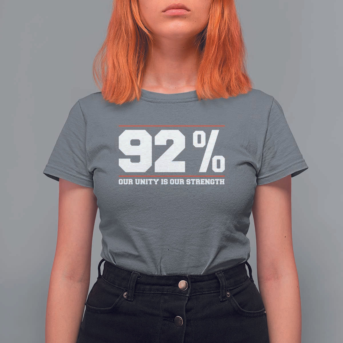 92 Percent Black Woman Power T Shirt For Women 92% Our Unity Is Our Strength